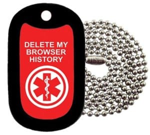 Military Dog Tags - medical alert DELETE MY BROWSER HISTORY Dog Tag Necklace - Tag-Z