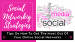 How To Grow Your Business On Social Networking Sites Success strategies for social media